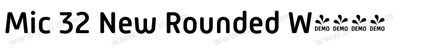 Mic 32 New Rounded W字体转换